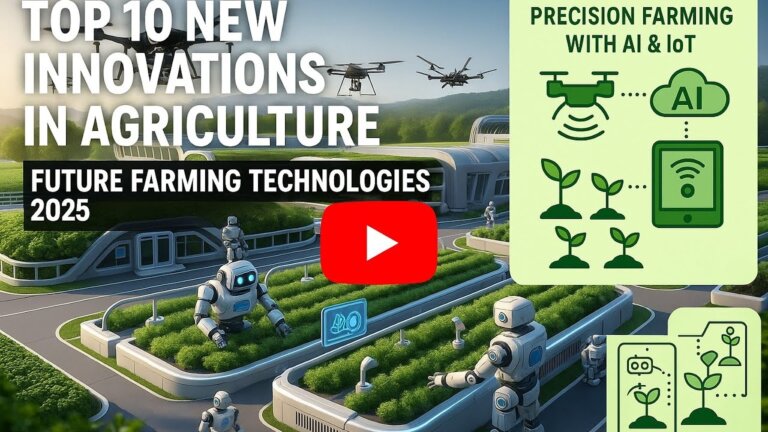 Top 10 New Innovations in Agriculture | Future Farming Technologies 2025