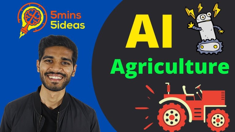 5 Uses of AI in Agriculture! - 5 Mins 5 Ideas