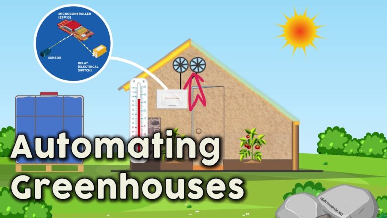 Automating Your Greenhouse - Ventilation and Watering