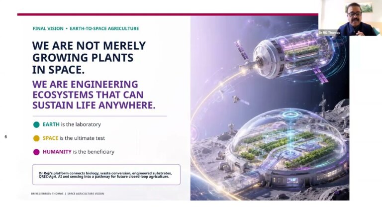 From Earth to Space: AI, Quantum Technology & the Future of Agriculture | Dr Reji Kurien Thomas